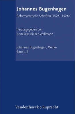 Abteilung I: Reformatorische Schriften: Band 2.... [German] 3525500661 Book Cover