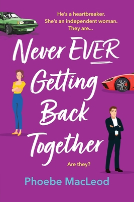 Never Ever Getting Back Together [Large Print] 1837514267 Book Cover
