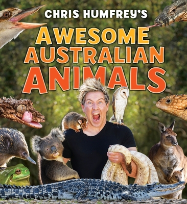 Awesome Australian Animals 1925546705 Book Cover