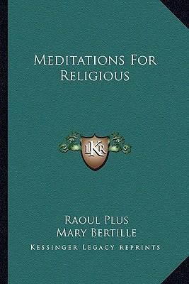 Meditations For Religious 1163183350 Book Cover