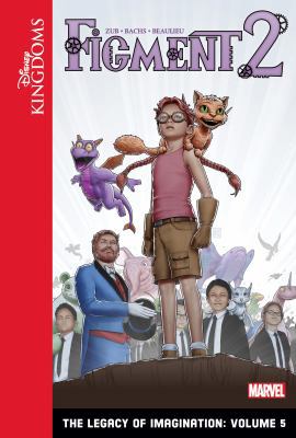 Figment 2: The Legacy of Imagination: Volume 5 1614795851 Book Cover