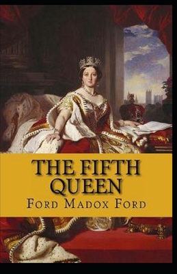 The Fifth Queen Trilogy Annotated B08HRZJ487 Book Cover