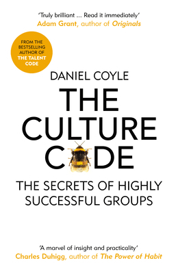 The Culture Code: The Secrets of Highly Success... 1847941273 Book Cover