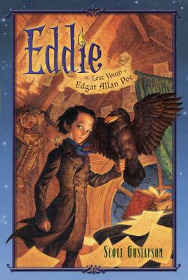 Eddie: The Lost Youth of Edgar Allan Poe 1416997652 Book Cover