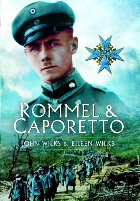 Rommel and Caporetto 1848848838 Book Cover