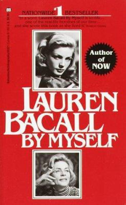 Lauren Bacall: By Myself 0345333217 Book Cover