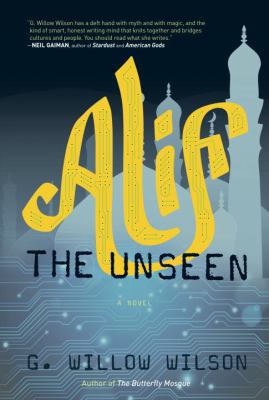 Alif the Unseen 0771089082 Book Cover