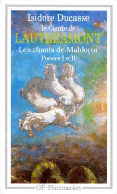 Les Chants De Maldoror ; Poesies I Et II ; Corr... [French] 2080705288 Book Cover