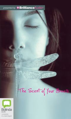 The Scent of Your Breath 1743108419 Book Cover