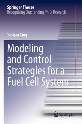 Modeling and Control Strategies for a Fuel Cell... 3031151143 Book Cover