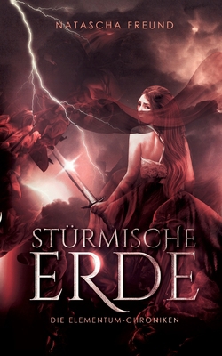 Stürmische Erde: Die Elementum-Chroniken [German] 3384033337 Book Cover
