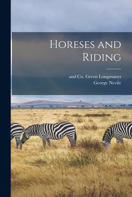 Horeses and Riding 1018495134 Book Cover