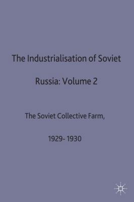 The Industrialisation of Soviet Russia: Volume ... 0333261720 Book Cover