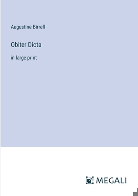 Obiter Dicta: in large print 3387064667 Book Cover