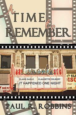 A Time to Remember 1440127093 Book Cover