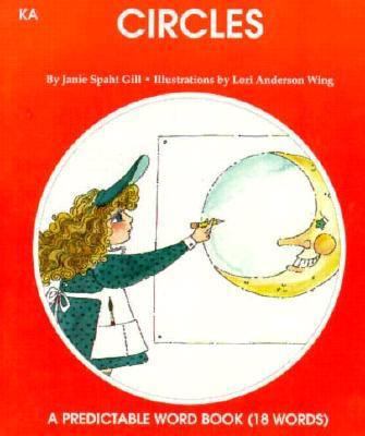 Circles (A Predictable Word Book) 0898683149 Book Cover