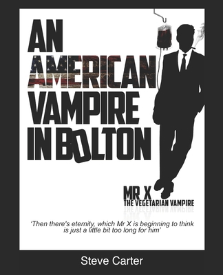 An American Vampire in Bolton 1481812122 Book Cover