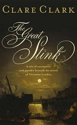 The Great Stink 0670915300 Book Cover