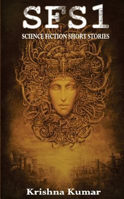 SFS1 - Science Fiction Short Stories 1494933446 Book Cover