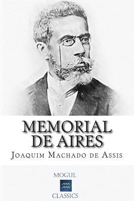 Memorial de Aires [Portuguese] 1508608237 Book Cover