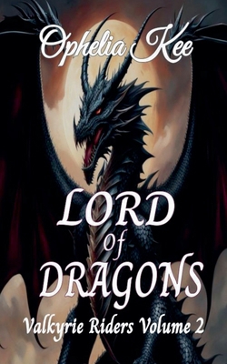 Lord of Dragons B0D3FYFNBC Book Cover
