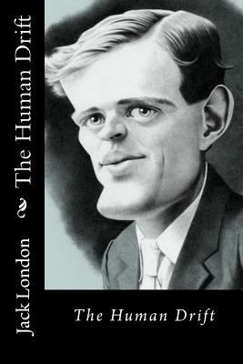 The Human Drift 1975740831 Book Cover