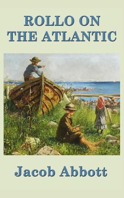 Rollo on the Atlantic 1515420272 Book Cover