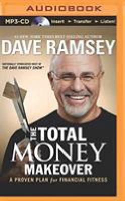 The Total Money Makeover: A Proven Plan for Fin... 1491522984 Book Cover