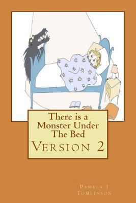 There is a Monster Under The Bed - Version 2 1484096088 Book Cover