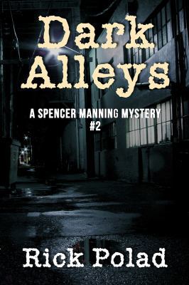 Dark Alleys 1939548071 Book Cover