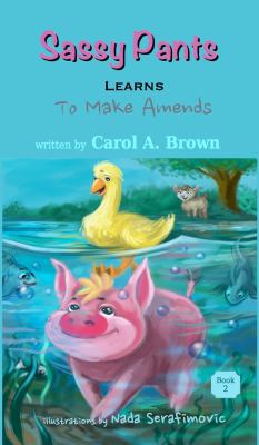 SASSY PANTS LEARNS To Make Amends 1944798013 Book Cover