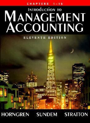 Introduction to Management Accounting Alternate... 013986654X Book Cover