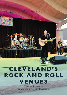 Cleveland's Rock and Roll Venues 1467104469 Book Cover