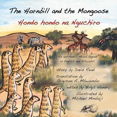 The Hornbill and the Mongoose 1492144002 Book Cover