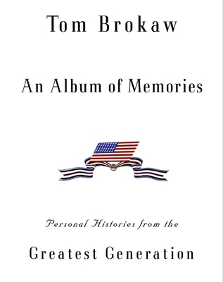 An Album of Memories: Personal Histories from W... 0375505814 Book Cover