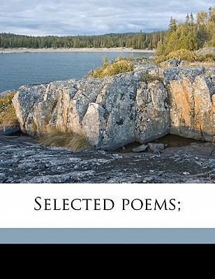 Selected Poems; 1178349101 Book Cover