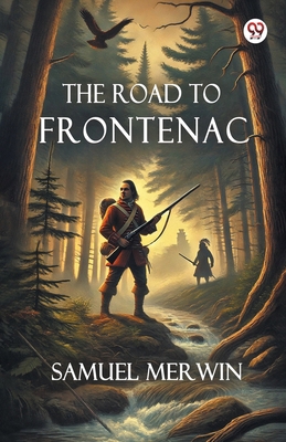 The Road To Frontenac 9370813578 Book Cover