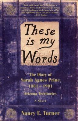 These Is My Words book by Nancy E. Turner
