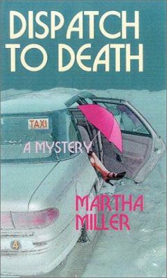 Dispatch to Death 1892281201 Book Cover