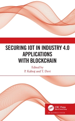Securing Iot in Industry 4.0 Applications with ... 1032008105 Book Cover