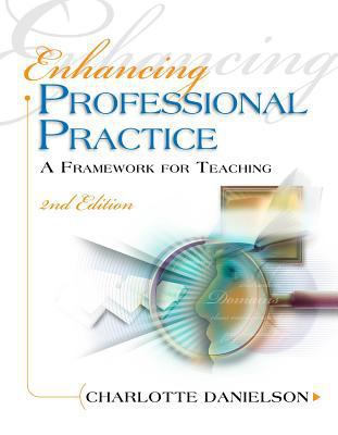 Enhancing Professional Practice: A Framework fo... 1416605177 Book Cover