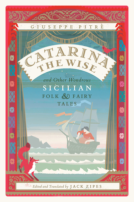 Catarina the Wise and Other Wondrous Sicilian F... 022646279X Book Cover