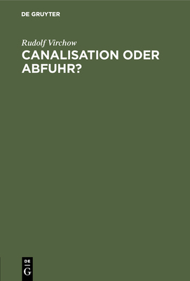 Canalisation oder Abfuhr? [German] 311113881X Book Cover