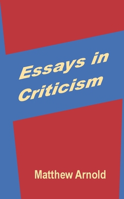 Essays in Criticism 1410200841 Book Cover