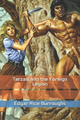 Tarzan and the Foreign Legion B086FXR35P Book Cover