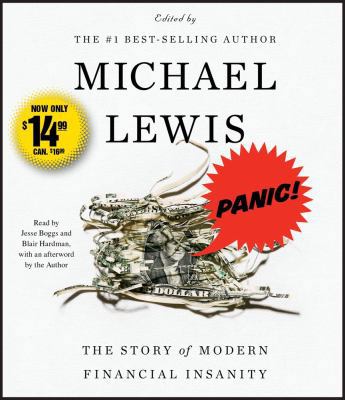 Panic!: The Story of Modern Financial Insanity 1442344393 Book Cover