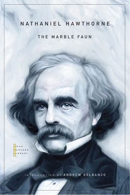 The Marble Faun 0674050282 Book Cover