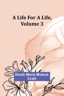 A Life for a Life, Volume 3 9356905177 Book Cover