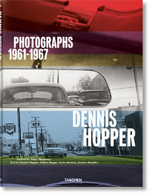 Dennis Hopper. Photographs 1961-1967 3836570998 Book Cover