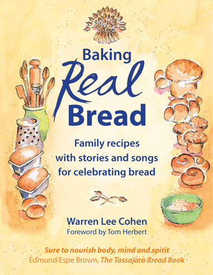 Baking Real Bread: Family Recipes with Stories ... 1912480883 Book Cover